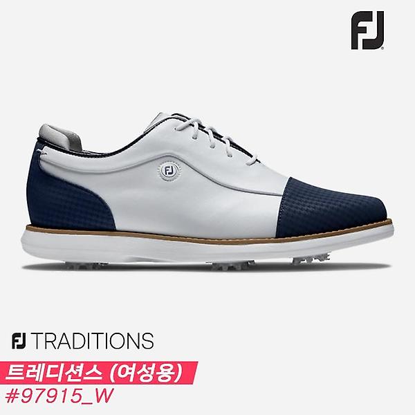  2022 풋조이 FJ 트레디션스(FJ TRADITIONS) 골프화[97915/W/화이트+네이비+화이트][여성용][10mm작게]